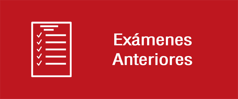 Exámenes Anteriores