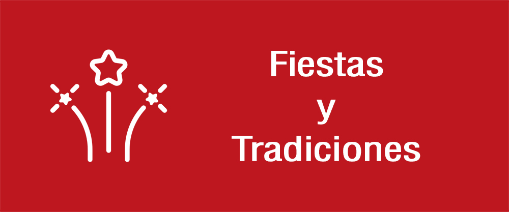 Fiestas y Tradiciones