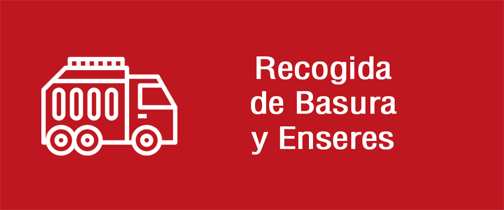 Recogidas de Basuras y Enseres